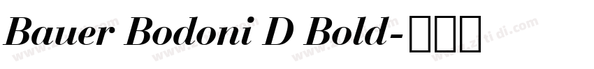 Bauer Bodoni D Bold字体转换 Bauer Bodoni D Bold字体转换